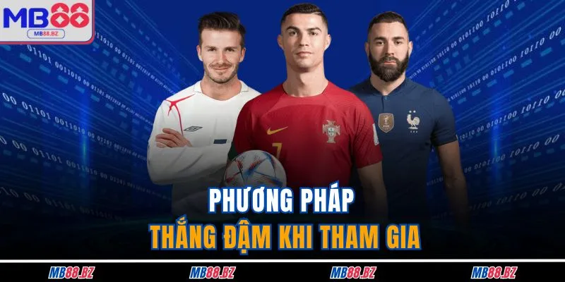 Kèo Cách Biệt Tỷ Số - Lựa Chọn Đáng Trải Nghiệm Tại MB88 4 Phương pháp thắng đậm khi tham gia